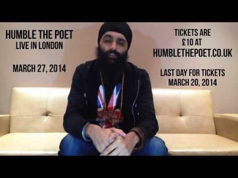 Humble The Poet LIVE in London - March 27, 2014