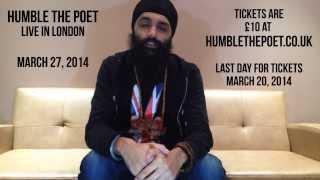 Humble The Poet LIVE in London - March 27, 2014