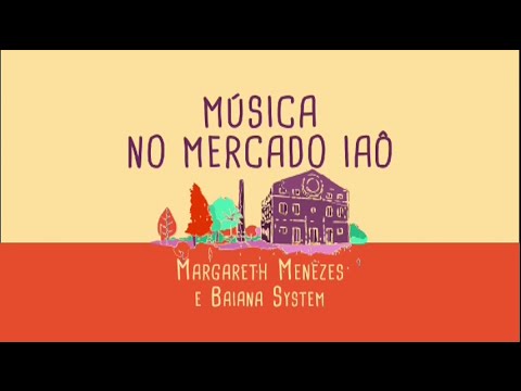 Margareth Menezes e Baiana System