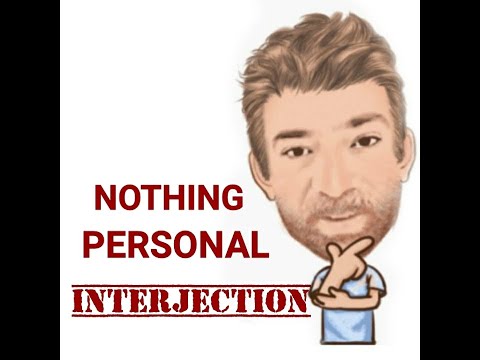 English Tutor Nick P Interjections (198) Nothing Personal - Origin