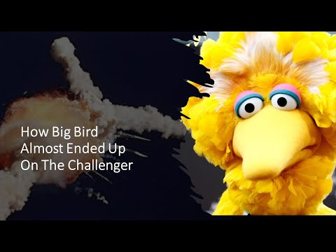 How Big Bird Almost Ended Up On The Challenger