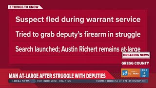 Gregg County man at-large after attempting to grab deputy's gun
