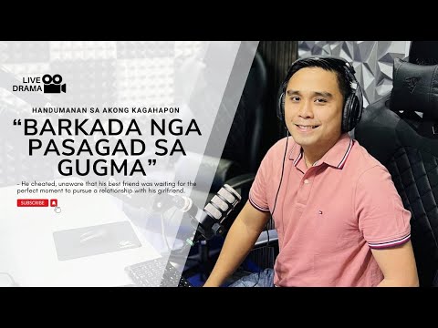 LIVE DRAMA: "BARKADA NGA PASAGAD SA GUGMA"🤦‍♂️ Kaagi ni Hanna from Zamboanga del Norte