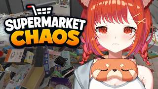 【Supermarket Chaos】散らかった大型スーパーで住み込みバイト【ラトナ・プティ/にじさんじ】