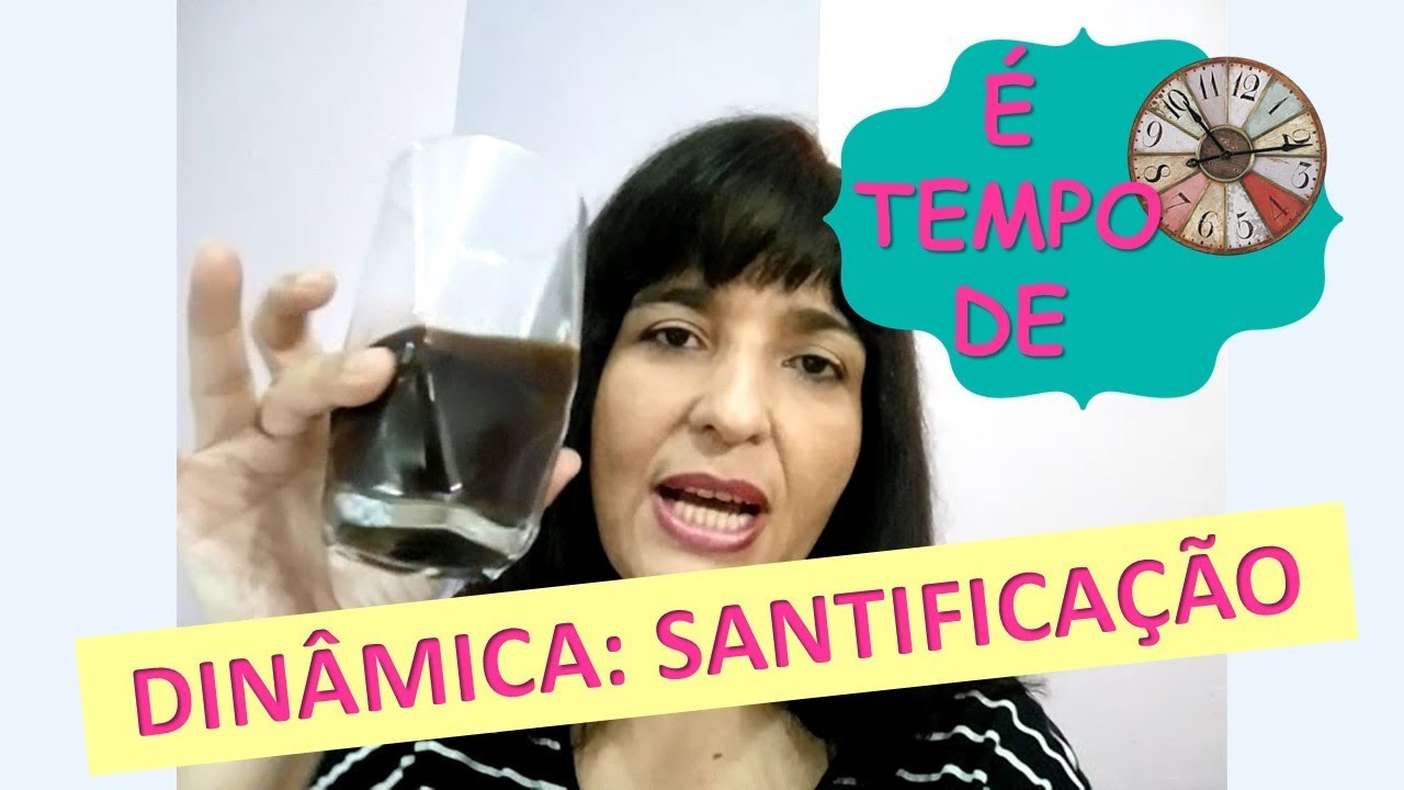 DINÂMICA SOBRE SANTIFICAÇÃO
