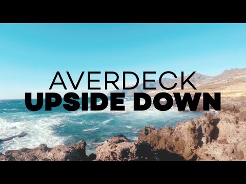 Averdeck - Upside Down (Official Music Video)