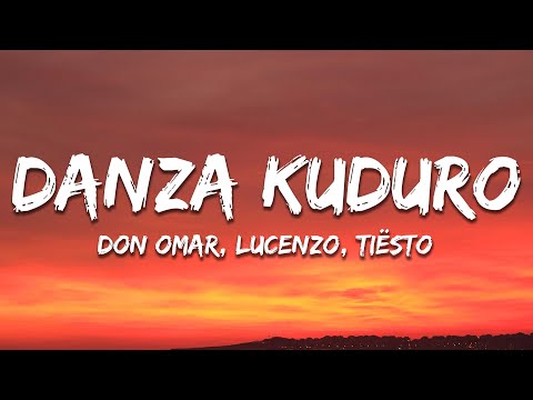 Don Omar, Lucenzo, Tiësto - Danza Kuduro (Tiësto Remix) [Letra/Lyrics]