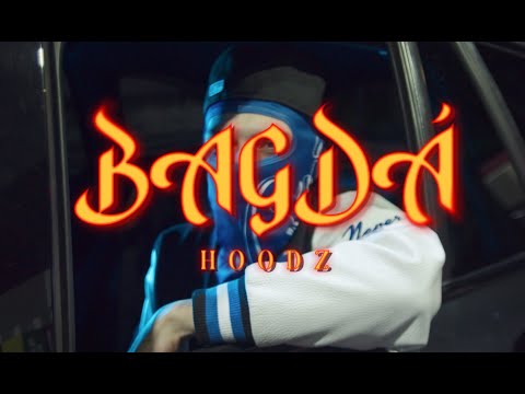 HOODZ - BAGDÁ