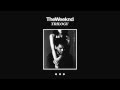 The Weeknd - Till Dawn (Here Comes The Sun)