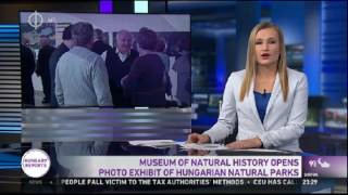 Museum of natural history opens photo exhibit of Hungarian natural parks
