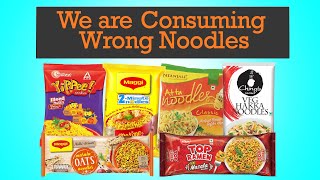3 Best & Healthier Noodles available in Indian Market.
