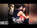 Bewafa Se Pyaar Kiya (AUDIO) Jubin Nautiyal | Payal Dev |  Riva,Gautam | Manoj M