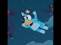 Bluey edit | Runaway (Fruit bat)