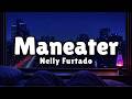 Nelly Furtado Maneater Lyrics Late Night Bedroom Visualizer