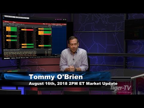 August 16th 2PM ET Market Update with Tommy O'Brien on TFNN