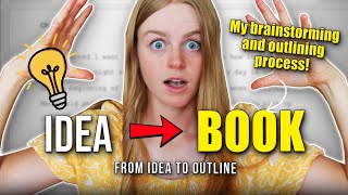 How to Brainstorm a BOOK IDEA 💡- How I flesh out and outline my book ideas