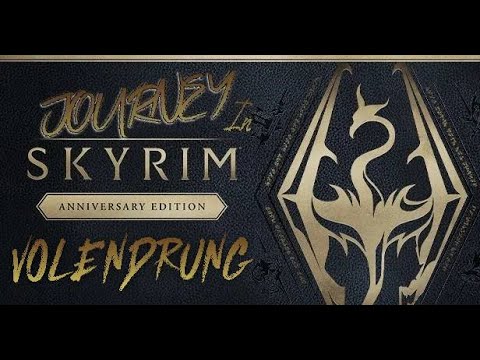 Journey in Skyrim - Volendrung