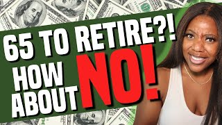How to Retire RICH AND EARLY | Retirement that Pays NOW!!!!