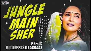 Download lagu JUNGLE MAIN SHER ( REMIX ) DJ DEEPSI X DJ ARBAAZ - DJ DIPAK mp3 Download lagu JUNGLE MAIN SHER ( REMIX ) DJ DEEPSI X DJ ARBAAZ - DJ DIPAK mp3
