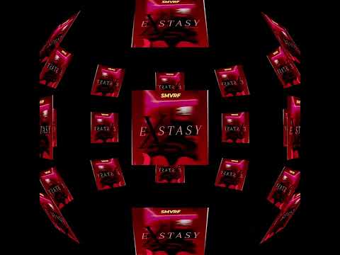 SMVRF - EXSTASY 
