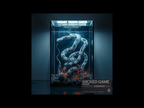 KREAM - Wicked Game (Extended Mix)