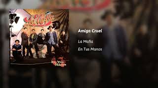 Amiga Cruel Lyrics English Translation
