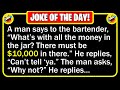 🤣 BEST JOKE OF THE DAY! - A man walks into a bar and notices a very large jar... | Funny Daily Jokes
