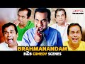 Brahmanandam B2B Ultimate Comedy Scenes Adhurs Yevadu Shock Nagavalli Dhada Aditya Cinemalu