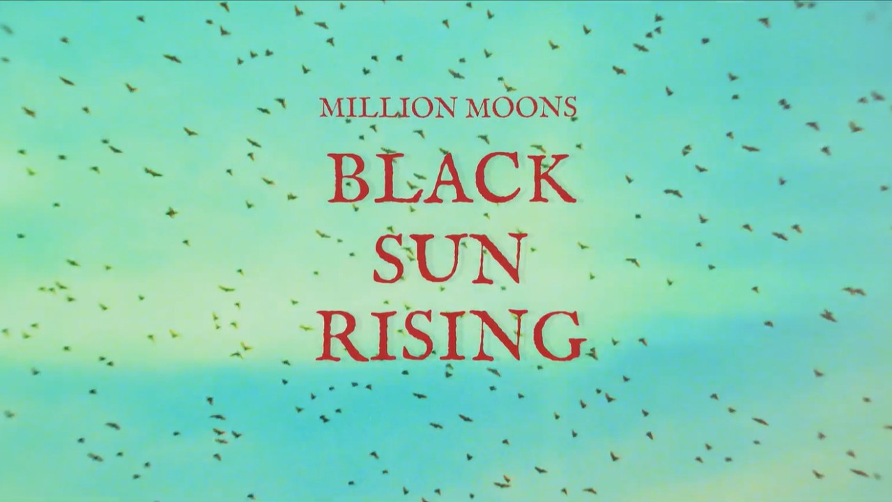 Million Moons &ndash; Black Sun Rising (Official Music Video) - YouTube