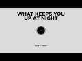 Dan + Shay - What Keeps You Up At Night (Official Audio) thumbnail 1