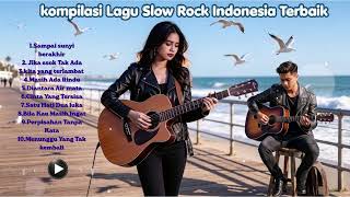 Download lagu Kompilasi Lagu Slow Rock DUET Indonesia Terbaik 90/2000'an | Indonesia Best Song || duet Galau mp3 Download lagu Kompilasi Lagu Slow Rock DUET Indonesia Terbaik 90/2000'an | Indonesia Best Song || duet Galau mp3