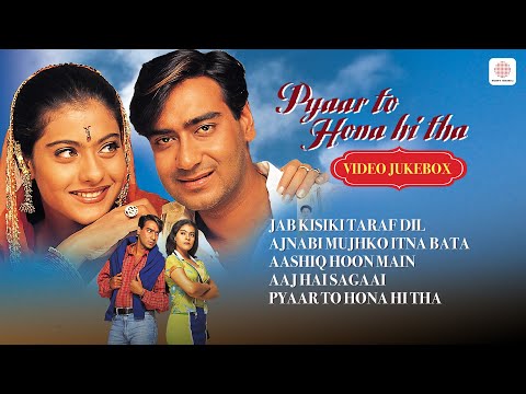 Pyaar To Hona Hi Tha video songs | Ajay Devgan | Kajol | Jatin-Lalit | Old Hindi Songs | Love Songs