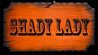 Shady Lady - Stranger