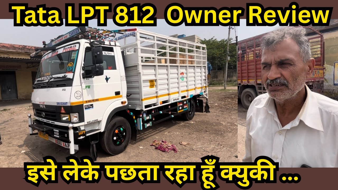 Tata 812 14-foot Diesel Owner Review - Josh Riders