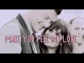 Make You Feel My Love- Lea Michel/Rachel Berry ...