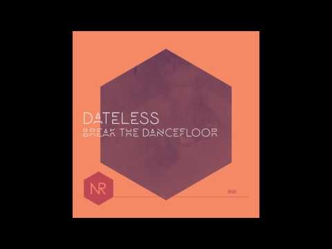 Dateless - Ladies Work (Original Mix)