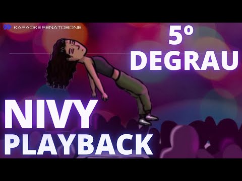 QUINTO DEGRAU   NIVY   KARAOKE PLAYBACK INSTRUMENTAL