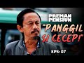 Kang Mus Is Furious And Looks For Cecep At The Terminal PREMAN PENSIUN 4 3 5