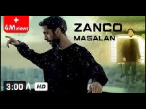Zanco Music Video Masalan - موزیک ویدیو مثلا از زانکو...