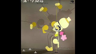 Tony Thomas - Brothers Sisters Friends