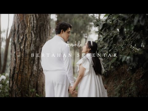 Aviwkila - Bertahan Sebentar (Official Music Video) | Untuk semua yang sudah ingin menyerah