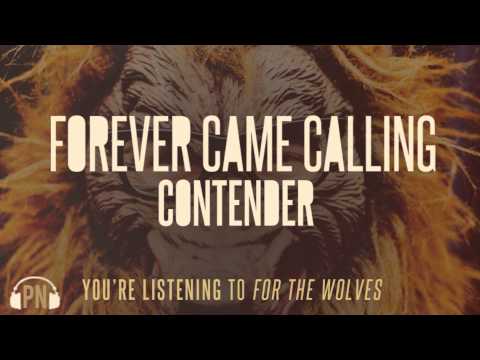 For The Wolves - Forever Came Calling