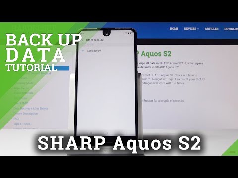 How to Enable Backup Data in SHARP Aquos S2 - Create Google Backup Account