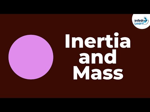 Inertia and Mass | Physics | Don't Memorise