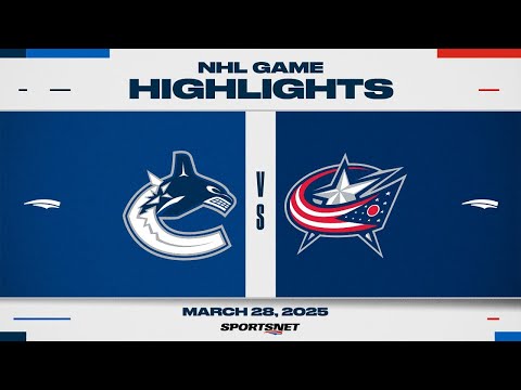 NHL Highlights | Canucks vs. Blue Jackets - March 28, 2025
