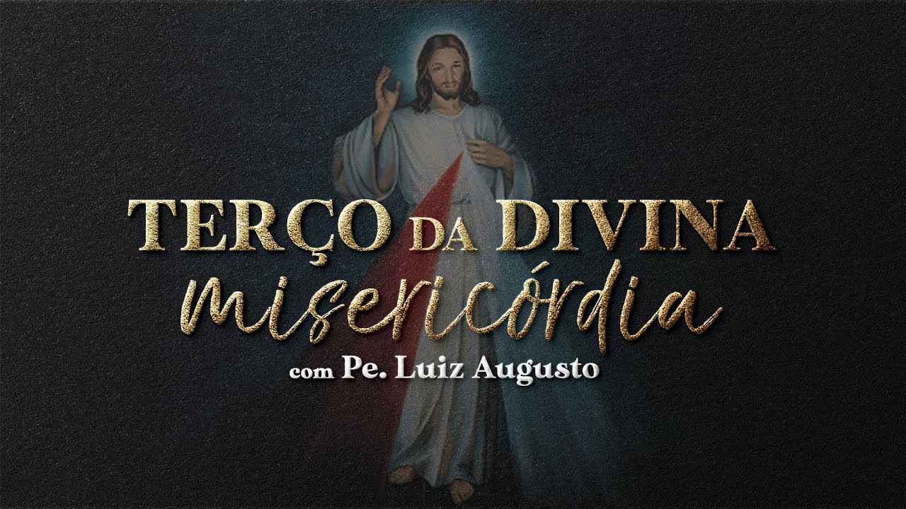 Terço da Divina Misericórdia com Pe. Luiz Augusto - 24/12/2024 - Terça-feira