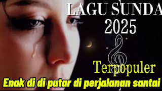 Download lagu Pop sunda terpopuler di 2025 trending di 2024 Cocok buat teman perjalanan saat santai mp3 mp3 Download lagu Pop sunda terpopuler di 2025 trending di 2024 Cocok buat teman perjalanan saat santai mp3 mp3