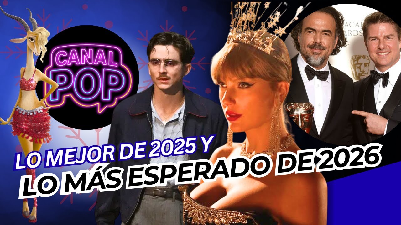 #CanalPop con #SergioZurita y #VioletaMoreno: Lo mejor de 2025 y lo más esperado de 2026