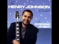 Henry Johnson -  In a sentimental mood