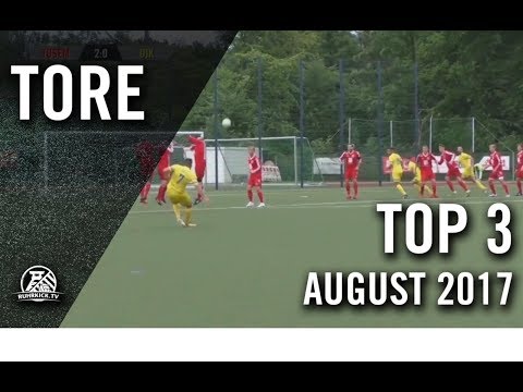TOP 3 Tore - August 2017